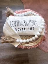 Load image into Gallery viewer, Dental Life
